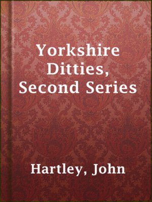 cover image of Yorkshire Ditties, Second Series